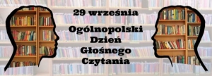 Ogólnopolski Dzień Głośnego Czytania