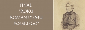 Finał „Roku Romantyzmu Polskiego” w Ropczycach