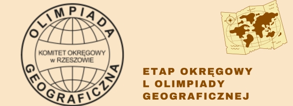 Etap Okręgowy L Olimpiady Geograficznej