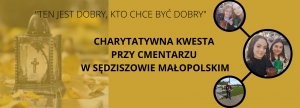 Charytatywna kwesta przy cmentarzu w Sędziszowie Małopolskim