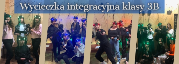 Wycieczka integracyjna klasy 3B