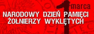 Ku czci Żołnierzy Wyklętych (Niezłomnych)