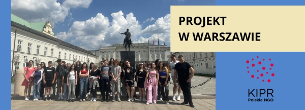 W dniach 21-22 maja młodzież naszej szkoły brała udział w projekcie finansowanym przez UE odbywającym się w Warszawie.