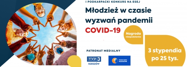 I Podkarpacki Konkurs na esej pt.: Młodzież w czasie wyzwań pandemii COVID-19